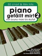 Piano gefällt mir! 50 Chart und Film Hits - Band 2: ...v... | Buch | Zustand gut