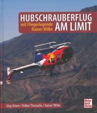 Wilke Rainer: Hubschrauberflug