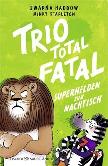 Trio total fatal superhelden - trio, fatal: