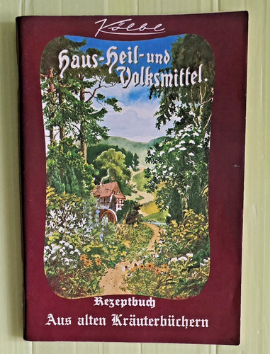 Haus heil und volksmittel - und,