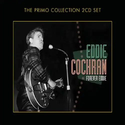 Eddie cochran forever - -,