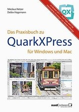 Praxisbuch zu QuarkXPress 2016