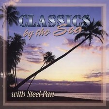 Pan,Steel - Classics By the Sea