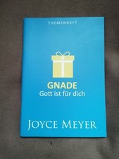 Joyce Meyer - Gnade - Gott ist für dich - Themenheft