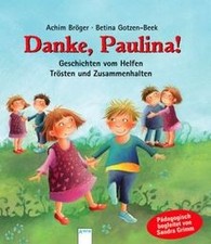 Danke, Paulina!: Geschichten