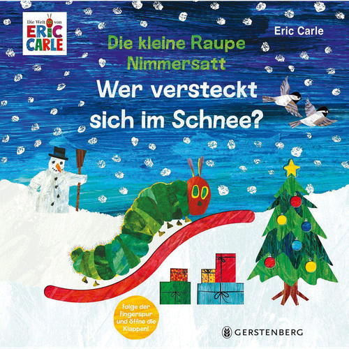 Die kleine raupe nimmersatt - die,