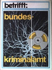 Betrifft: Bundeskriminalamt