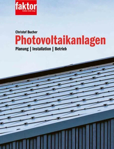 Photovoltaikanlagen planung - photovoltaikanlagen:,