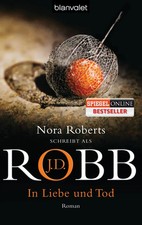 J. D. Robb | In Liebe und Tod