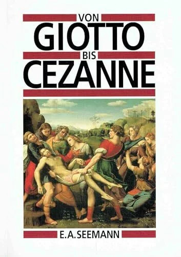 Von giotto bis cezanne - giotto,