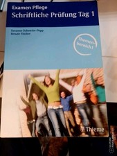 Schriftliche Prüfung Pflege Examen Tag 1-3.  Von Thieme