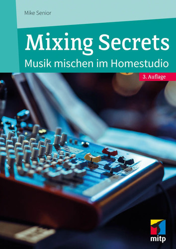 Mixing secrets musik mischen - mixing, |
