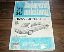 BMW 5er E12 518 / 520 4-Zyl Motor Getriebe Fahrwerk Elektrik WERKSTATT HANDBUCH