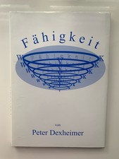 FÄHIGKEIT von Peter Dexheimer