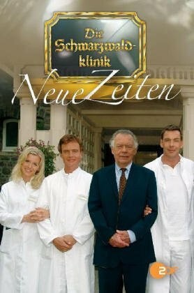 Die schwarzwaldklinik neue - schwarzwaldklinik,