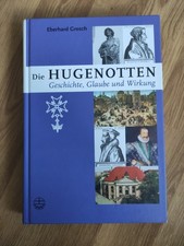 Die Hugenotten: Geschichte