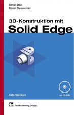 3D-Konstruktion mit Solid Edge
