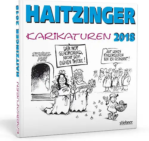 Haitzinger karikaturen 2018 - karikaturen,
