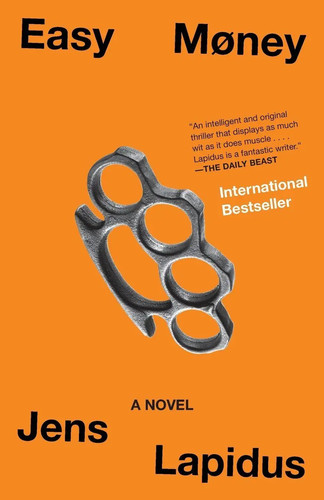 Easy money novel - money, jens