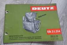 Deutz Motoren F3L514 + A3L514 Ersatzteilliste