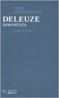Immanenza von deleuze gilles - von, deleuze,