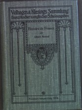 Histoire de France Prosateurs Francais 160. Lieferung Monod, Albert: