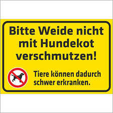 Schild - Warnung - Bitte Weide nicht mit Hundekot verschmutzen! KPI-0008