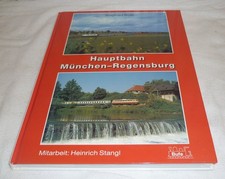 Hauptbahn München - Regensburg von Siegfried Bufe | Buch | Zustand wie neu