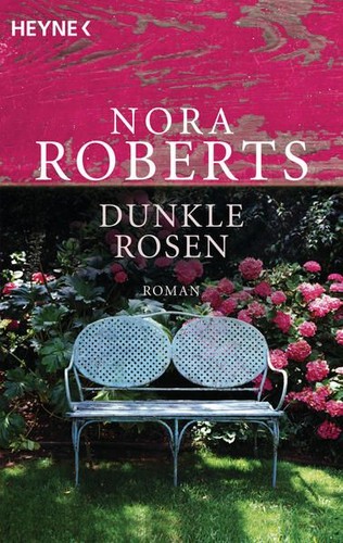 Dunkle rosen roman die - roman, (die
