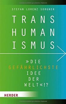 Transhumanismus die - transhumanismus,