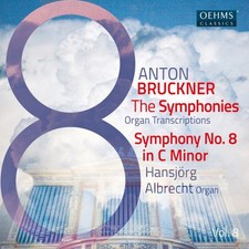 ANTON BRUCKNER: THE SYMPHONIES