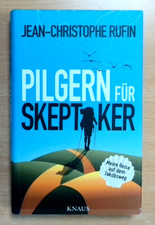 Pilgern für Skeptiker. Meine