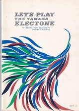 Let's play the YAMAHA ELECTONE Textbook Beginners 1968 Noten Lernen Information