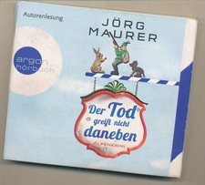 Der Tod greift nicht daneben Jörg Maurer Alpenkrimi 6 Audio-CD Autorenlesung