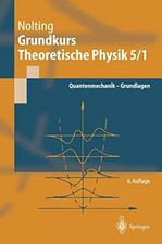 Grundkurs theoretische Physik