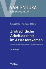 Zivilrechtliche Arbeitstechnik