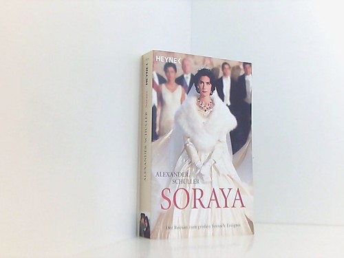 Soraya der roman - roman, großen