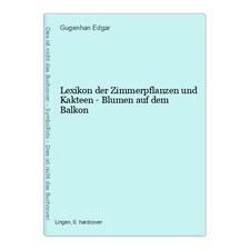Lexikon der Zimmerpflanzen und