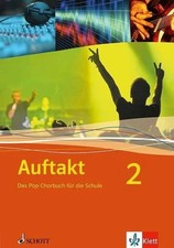 Auftakt das pop chorbuch für - auftakt:, pop-chorbuch