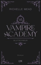 Vampire Academy - Blutschwur |