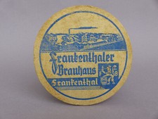 alter Bierdeckel Frankenthaler Brauhaus