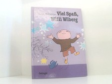 Viel Spass, Willi Wiberg (Bilderbücher) Gunilla Bergström. [Dt. von Angelika Kut