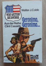 Walter, J. Cobb: Geronimo. Geronimo, Western-TB 40026, Bastei