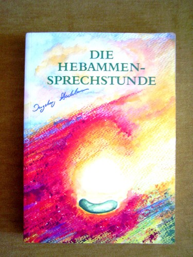 Die hebammen sprechstunde - "die, –