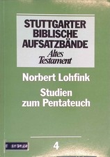 Studien zum Pentateuch. Stuttgarter biblische Aufsatzbände ; 4 : Altes Testament