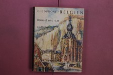 412210 Georges Dumont BELGIEN Verlag Andreas Zettner Brüssel und das südliche
