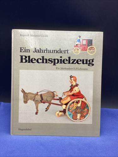 Ein jahrhundert blechspielzeug - ein,