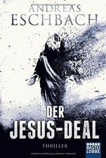 Der Jesus-Deal: Thriller von