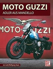Moto Guzzi: Adler aus Mandello