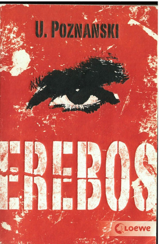 Erebos von ursula poznanski - von,
